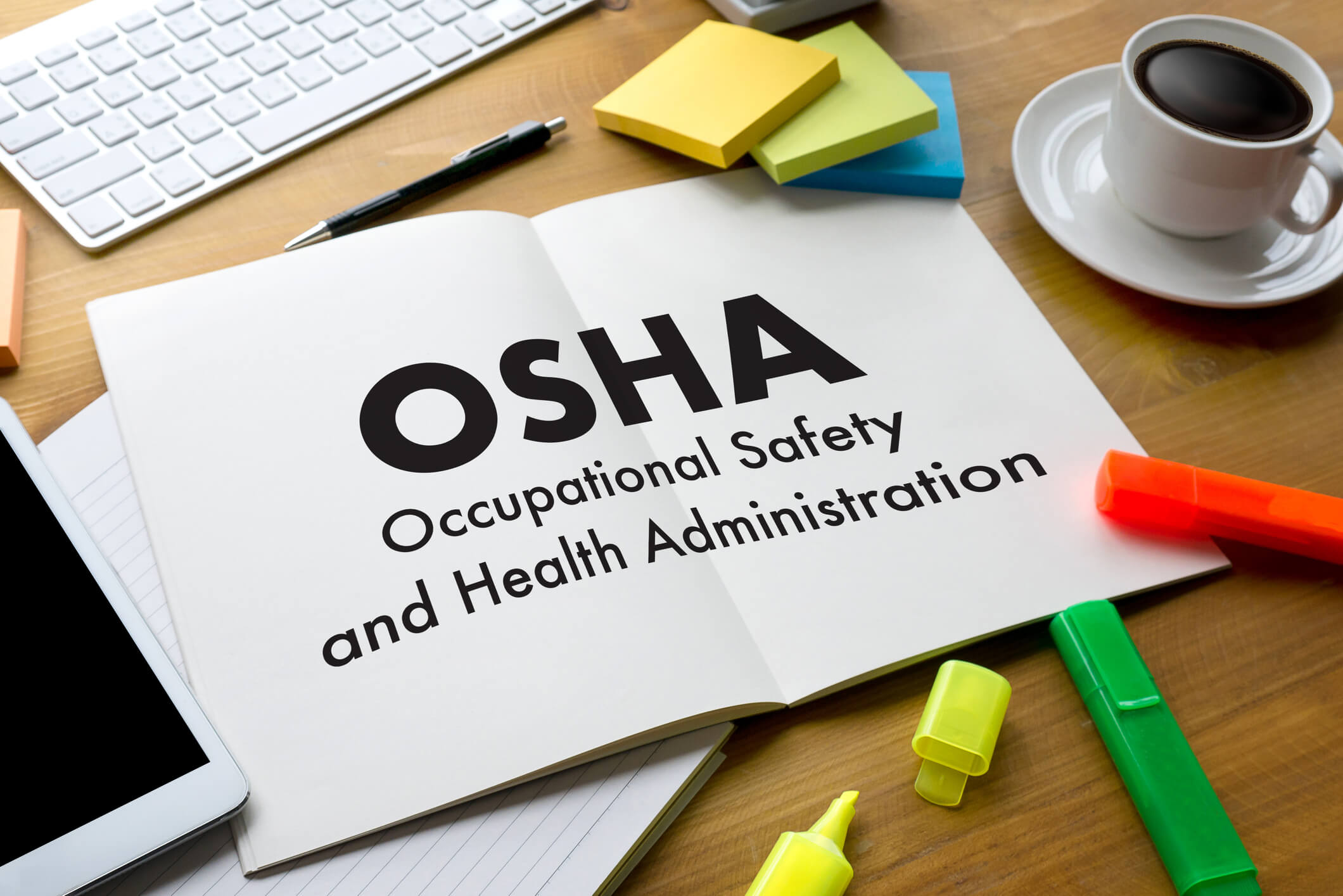 OSHA Occupational Safety and Health Administration
