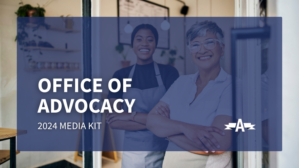 Office of Advocacy 2024 Media Kit