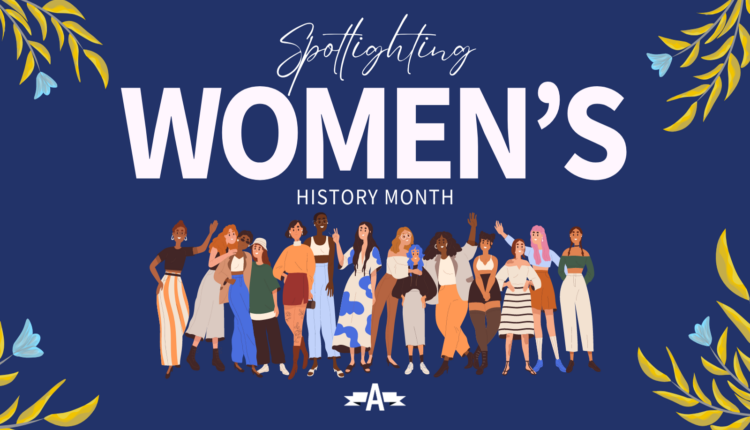 Spotlighting Women's History Month