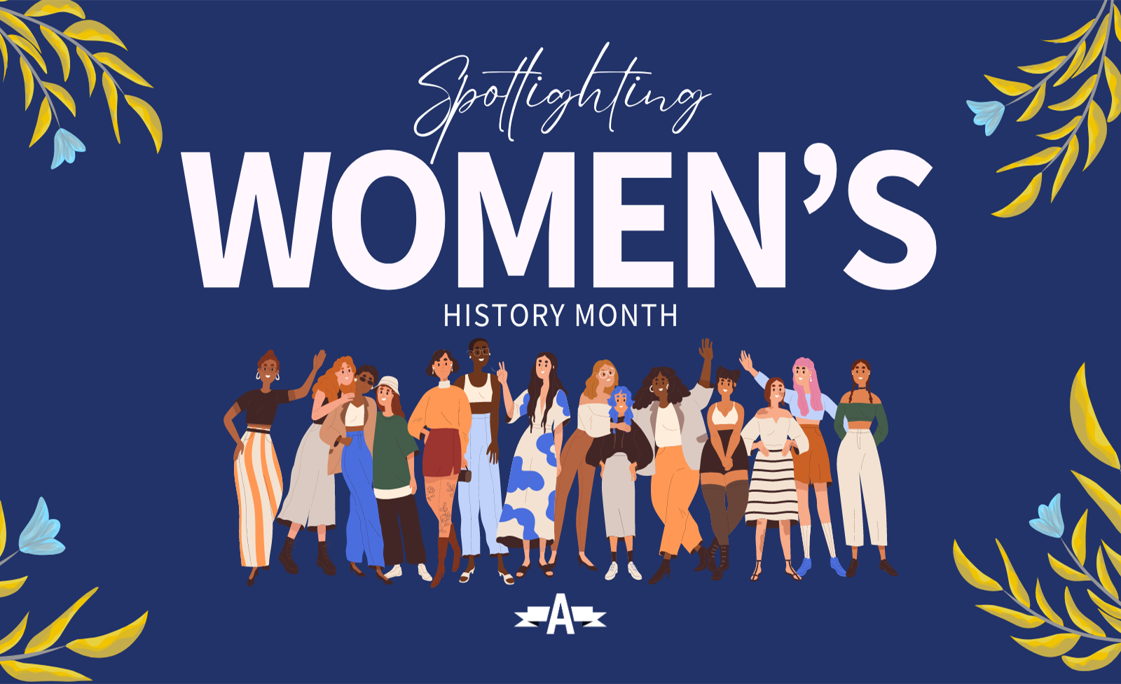 Spotlighting Women's History Month