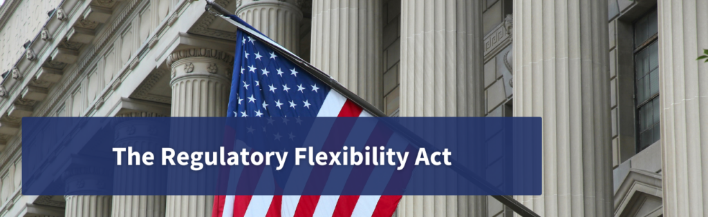 The Regulatory Flexibility Act – Office of Advocacy